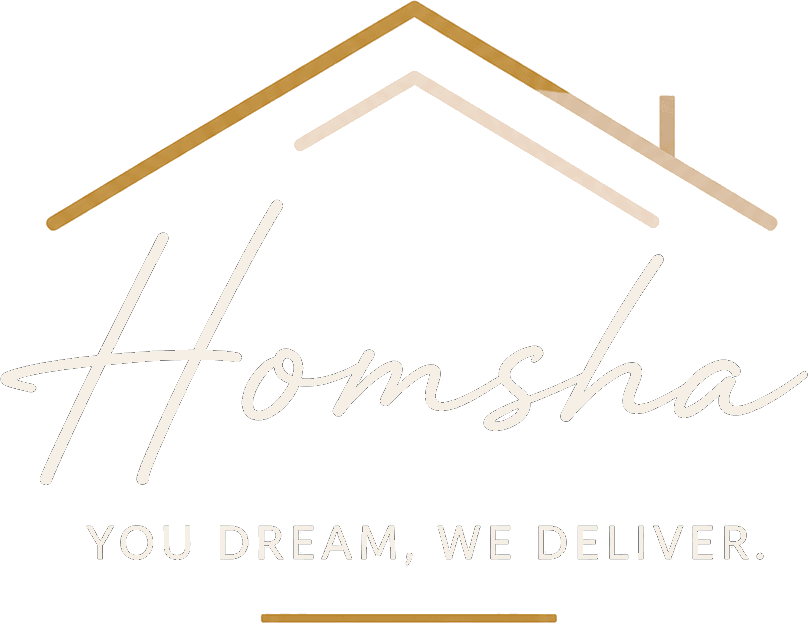 Homsha — You Dream, We Deliver